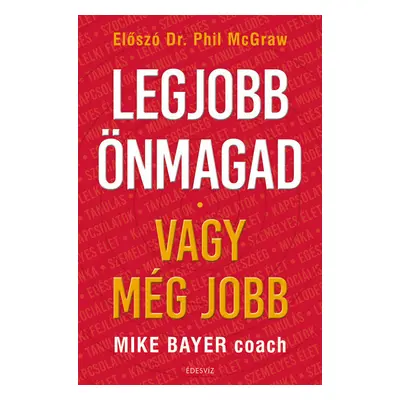 Legjobb Önmagad - vagy mégjobb