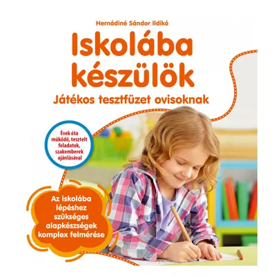 Iskolába készülök - játékos tesztfüzet ovisoknak