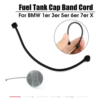 Fuel Tank Cap Cable Wire For BMW E81 E87 E88 E46 E90 E91 X3 X5 X6 Series Fixed Rope 16117193372 