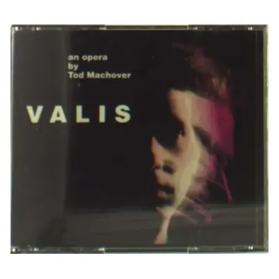 "Valis - A Sci-fi Opera Based On the Work By Philip K. Dick" ("") (CD / Album)