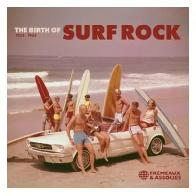 "The birth of surf rock 1933-1962" ("Dick Dale/The Revels/The Beach Boys") (CD / Album)