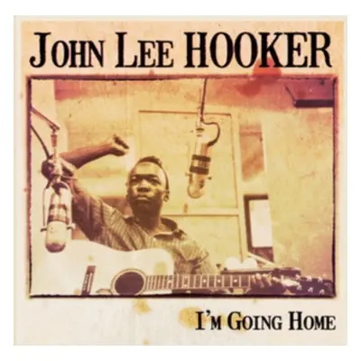 "I'm Going Home" ("John Lee Hooker") (CD / Album)