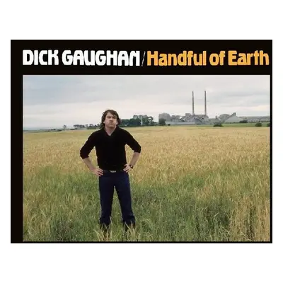 "Handful of Earth" ("Dick Gaughan") (CD / Album)