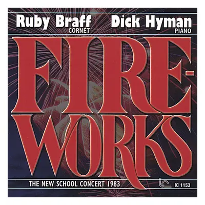 "Fireworks" ("Ruby Braff/Dick Hyman") (CD / Album)