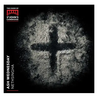 "The Choir of St. John's Cambridge: Ash Wednesday" ("") (CD / Album)