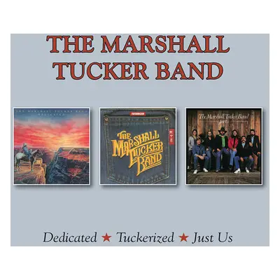 "Dedicated/Tuckerized/Just Us" ("The Marshall Tucker Band") (CD / Album)