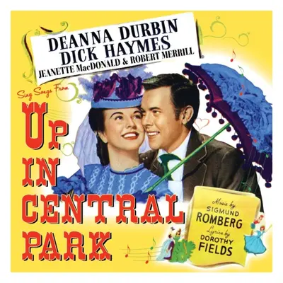 "Up in Central Park" ("Deanna Durbin & Dick Haymes") (CD / Album)