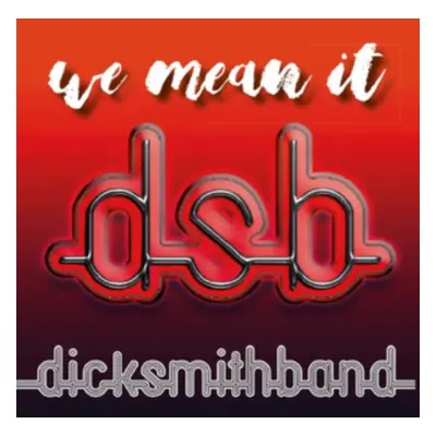 "We Mean It" ("Dick Smith Band") (CD / Album)