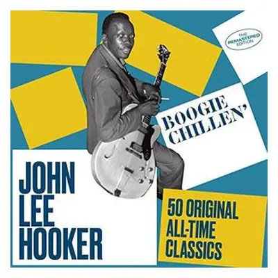 "Boogie Chillen'" ("John Lee Hooker") (CD / Album)