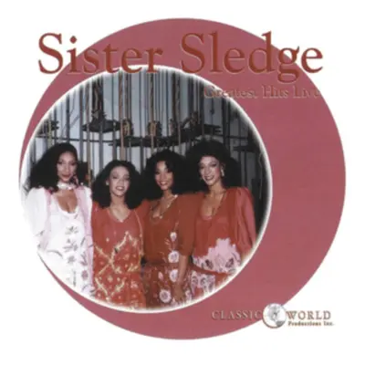 "Greatest Hits Live" ("Sister Sledge") (CD / Album)