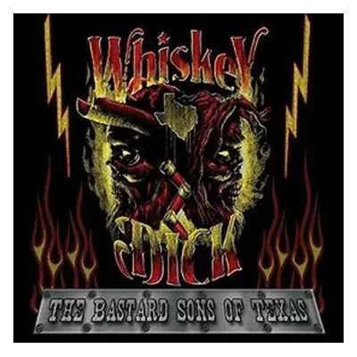 "The Bastard Sons of Texas" ("Whiskey Dick") (CD / Album)