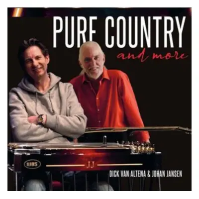 "Pure country and more" ("Dick Van Altena & Johan Jansen") (CD / Album)