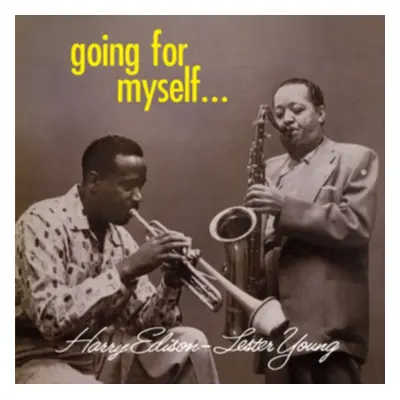 "Going for Myself" ("Lester Young & Harry 'Sweets' Edison") (CD / Album)