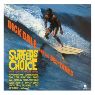 "Surfers' Choice" ("Dick Dale and His Del-Tones") (Vinyl / 12" Album)