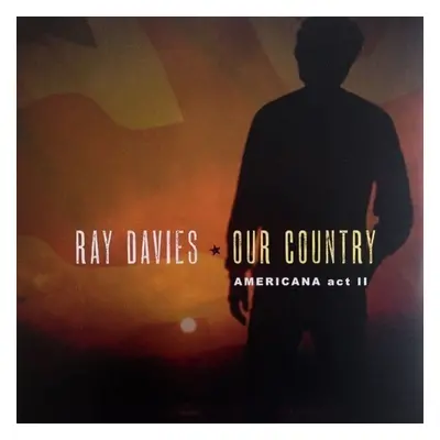 Ray Davies - Our Country: Americana Act (2 LP)